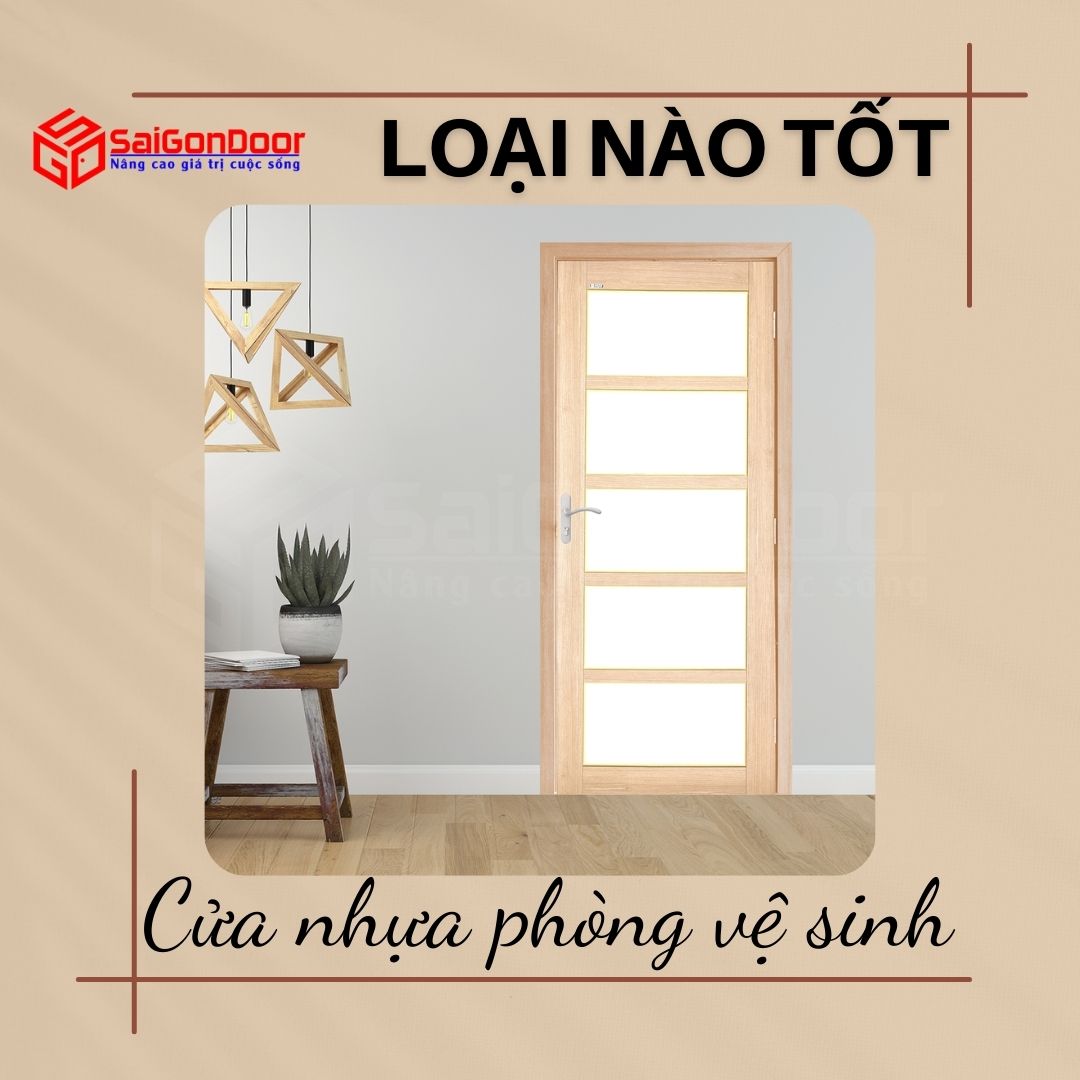 cua-nhua-phong-ve-sinh-loai-nao-tot-6