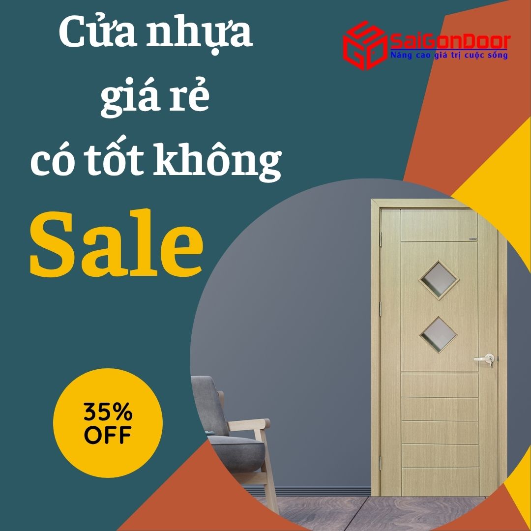 cua-nhua-gia-re-co-tot-khong