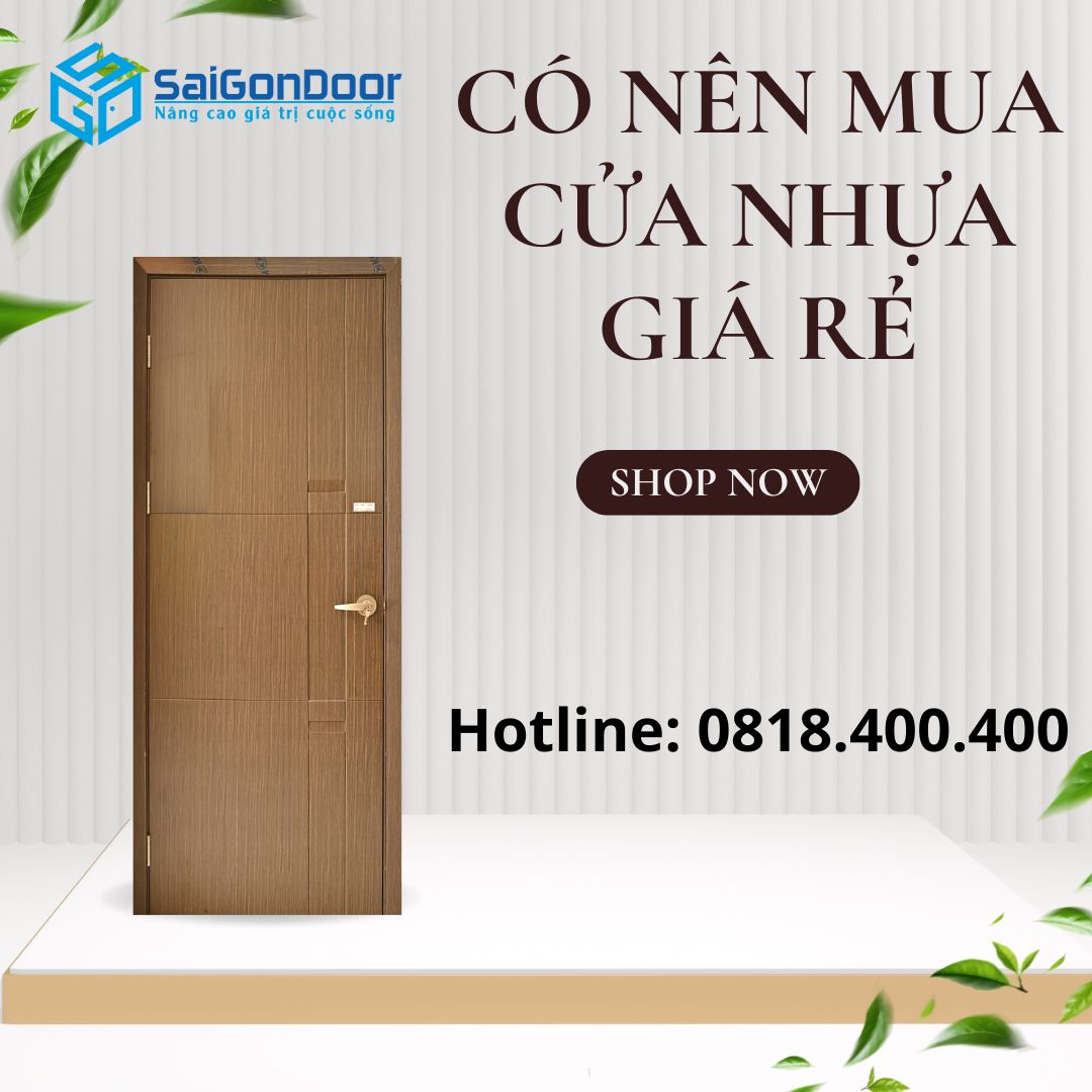 co-nen-mua-cua-nhua-gia-re-7