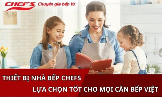 Thiết bị nhà bếp Chefs