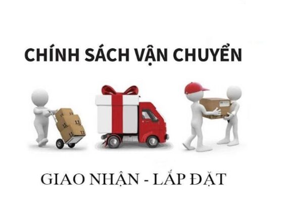 Chính sách vận chuyển lắp đặt