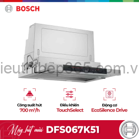 Máy hút mùi Bosch DFS067K51 Serie 8
