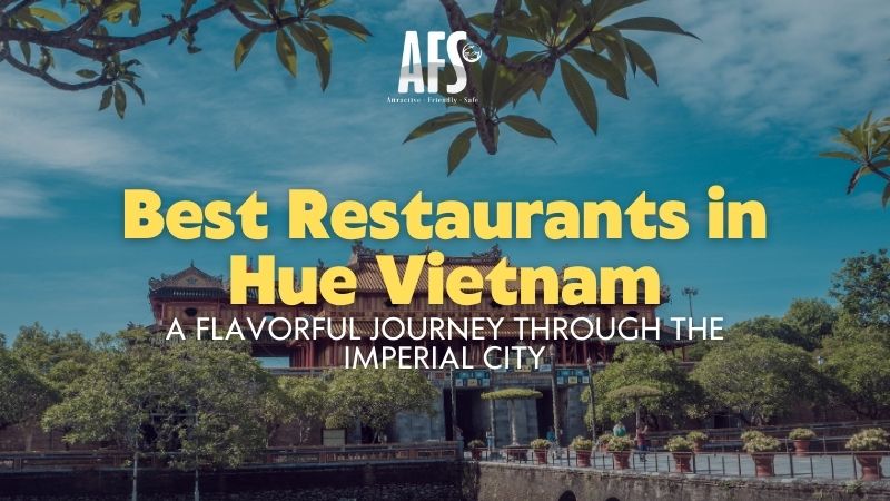 Fine Dining – Where Hue’s Royal Heritage Meets Cuisine