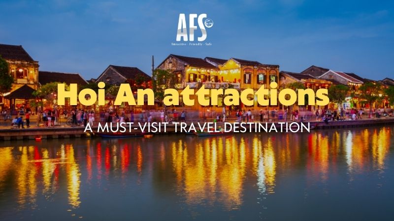 Hoi An attractions 1