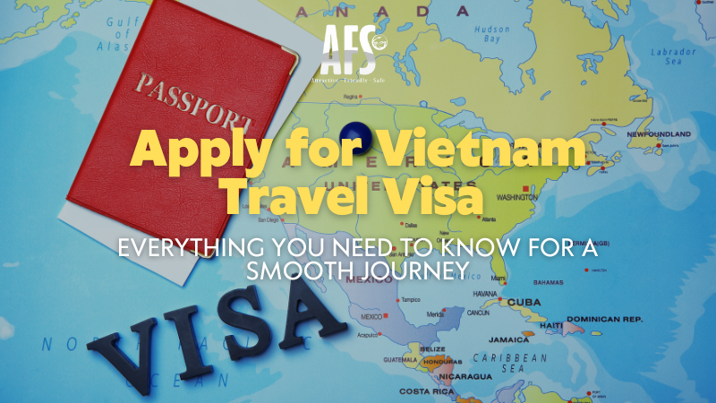 Apply for Vietnam Travel Visa 1