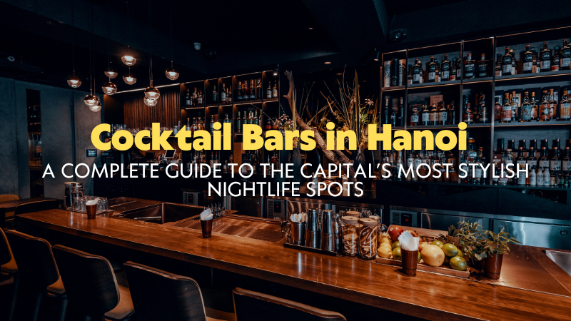 Cocktail Bars in Hanoi