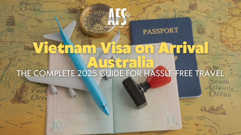 Vietnam Visa on Arrival Australia