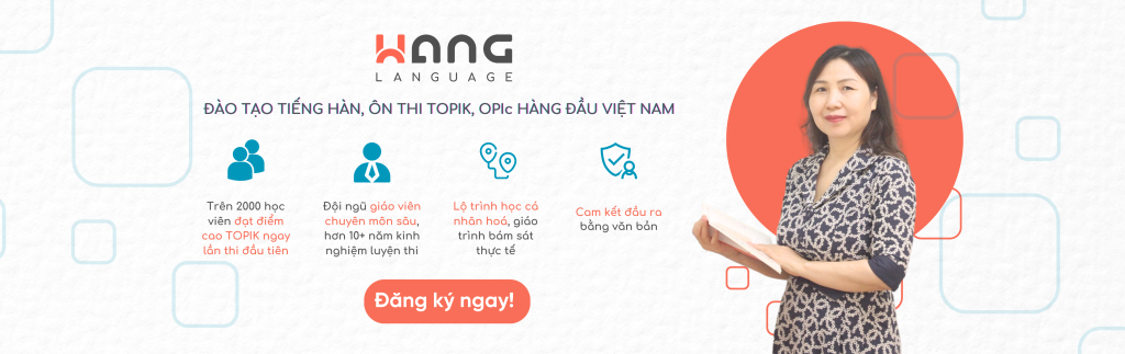 WANG LANGUAGE đào tạo tiếng Hàn
