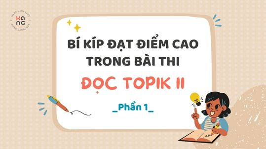 Bi kip dat diem cao trong bai thi doc topikii_phan 1