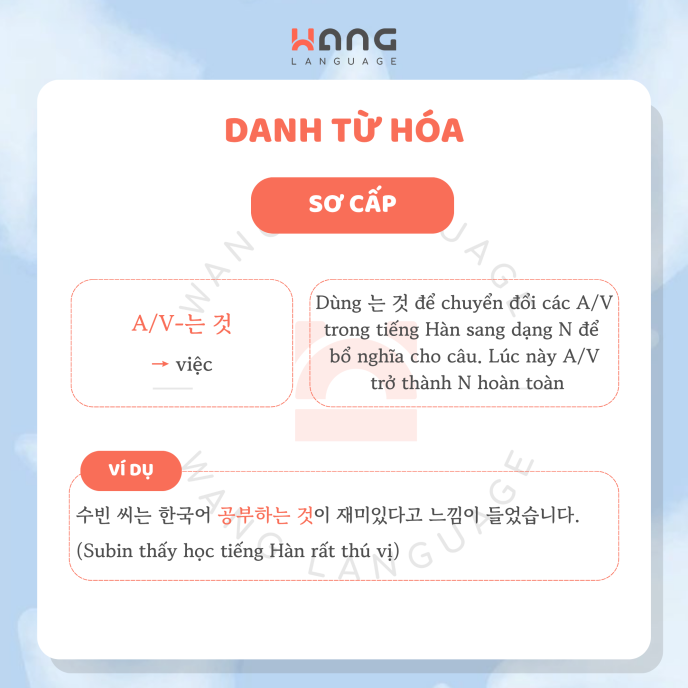 Ngữ pháp tiếng Hàn sơ cấp_Danh từ hóa