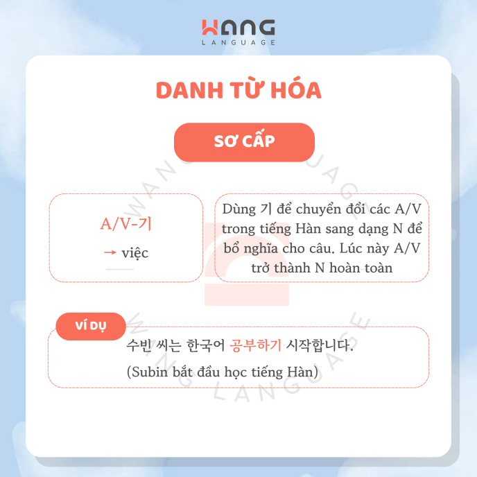 Ngữ pháp tiếng Hàn sơ cấp_Danh từ hóa