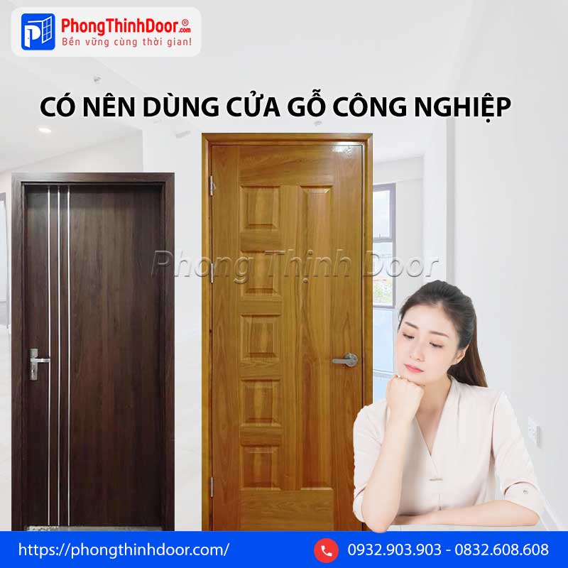 có nên dùng cửa gỗ công nghiệp