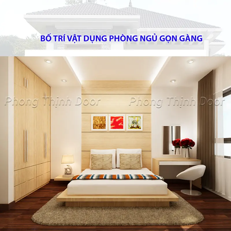 Bố trí vật dụng phòng ngủ gọn gàng