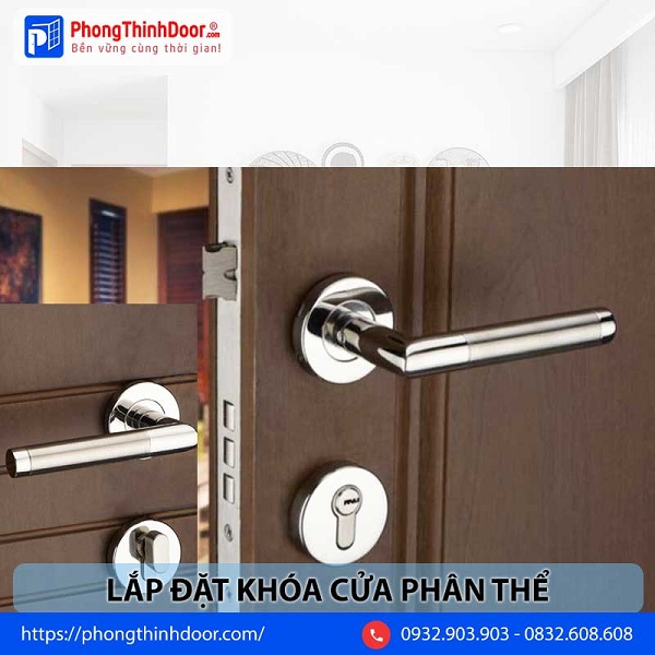 Lắp đặt khóa cửa phân thể tại nhà
