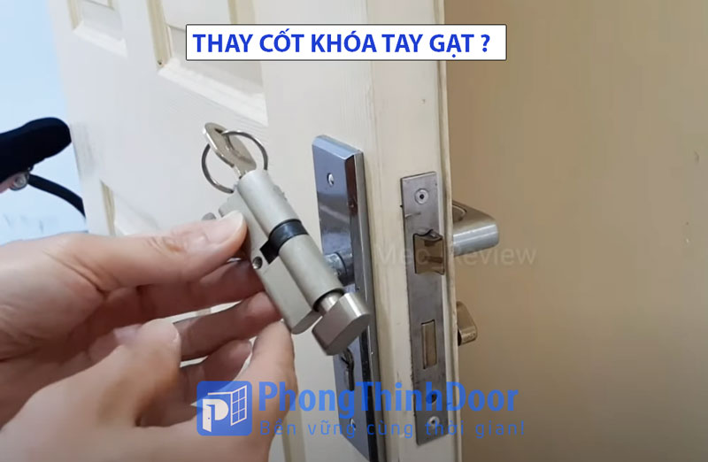 thay lõi khóa tay gạt