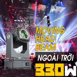 Đèn moving head beam 330w sử dụng ngoài trời
