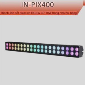 Thanh liên kết pixel led RGBW 40*10 trong nhà hai hàng LCC-PIX400