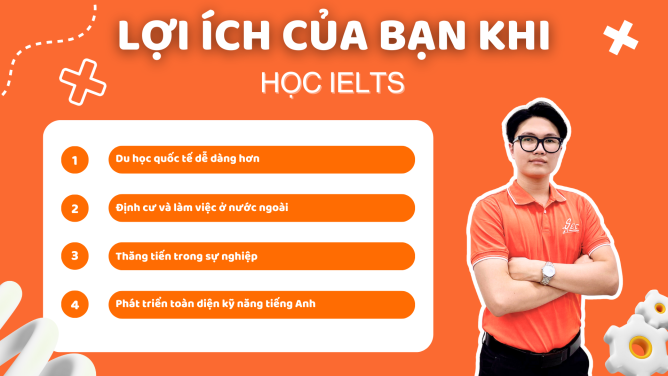 Tổng Quan Về IELTS: Tất Cả Những Điều Bạn Cần Biết Trong 2025 2 Lợi ích khi học IELTS