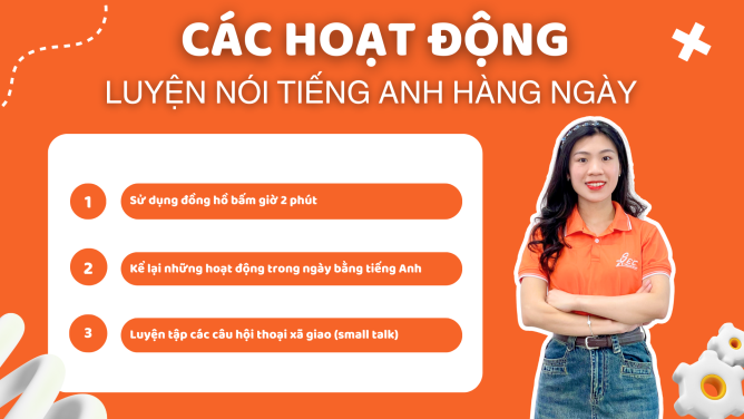 9 Cách Luyện Nói Tiếng Anh Bất Cứ Khi Nào, Ở Đâu – Hướng Dẫn Từ A Đến Z 3 Cách luyện nói tiếng Anh hiệu quả