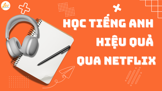 học tiếng anh hiệu quả
