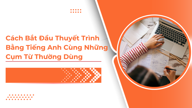 thuyết trình bằng tiếng anh