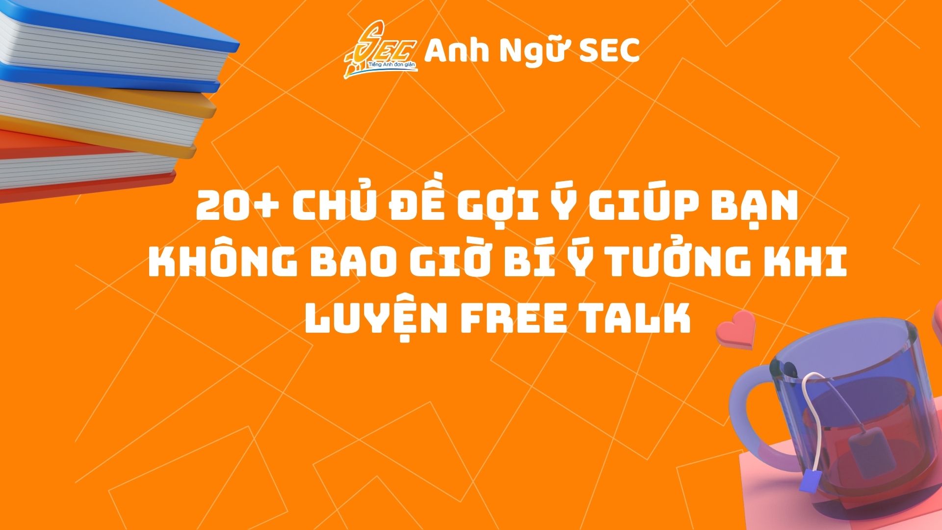 Luyện Tiếng Anh Giao Tiếp Cho Người Mới Bắt Đầu: Hướng Dẫn Free Talk Hiệu Quả (2025) 2 Luyện Tiếng Anh Giao Tiếp Cho Người Mới Bắt Đầu