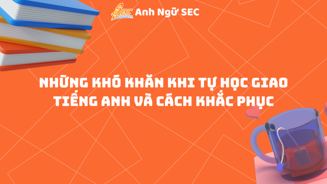 Tự Học Giao Tiếp Tiếng Anh