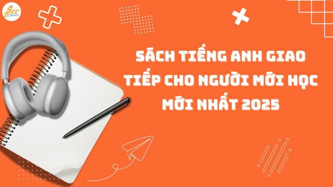 sách tiếng anh giao tiếp cho người mới học