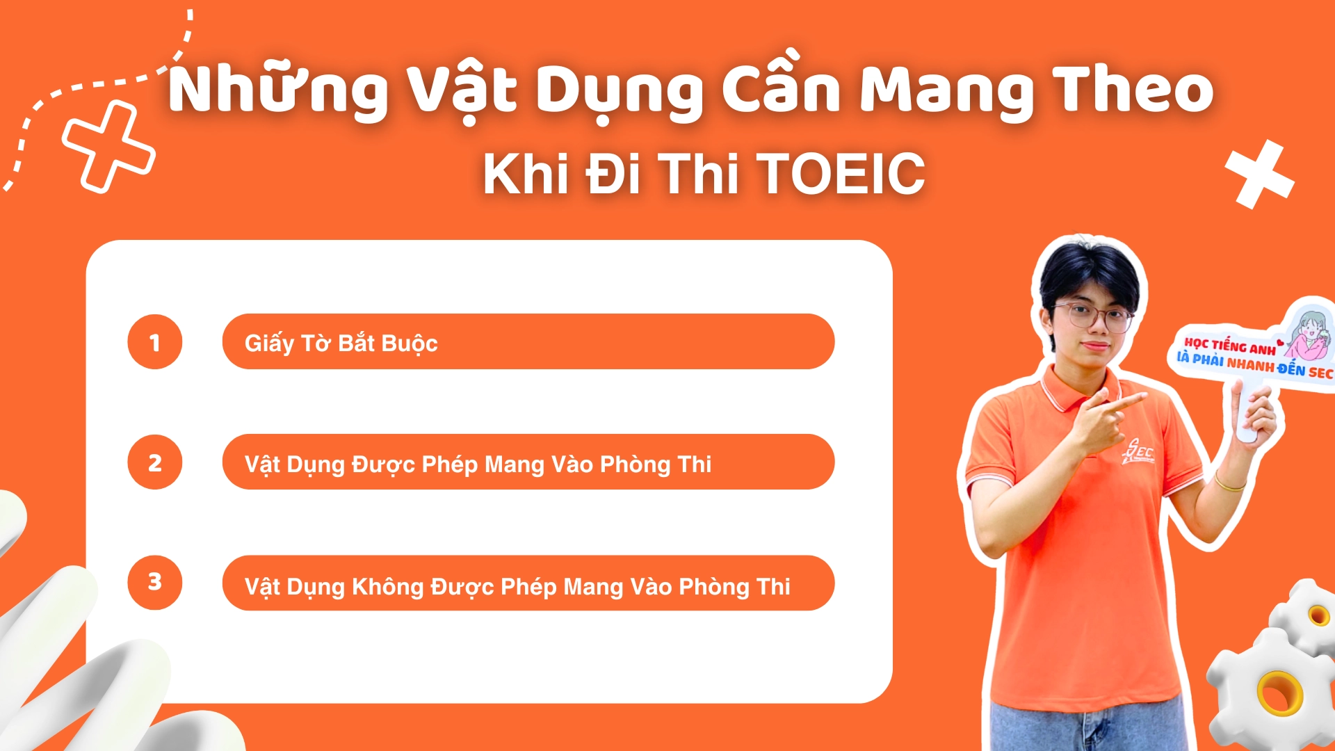 Thi TOEIC: Những Điều Cần Lưu Ý Trước và Trong Ngày Thi (2025) 3 Vật dụng cần mang khi đi thi toeic