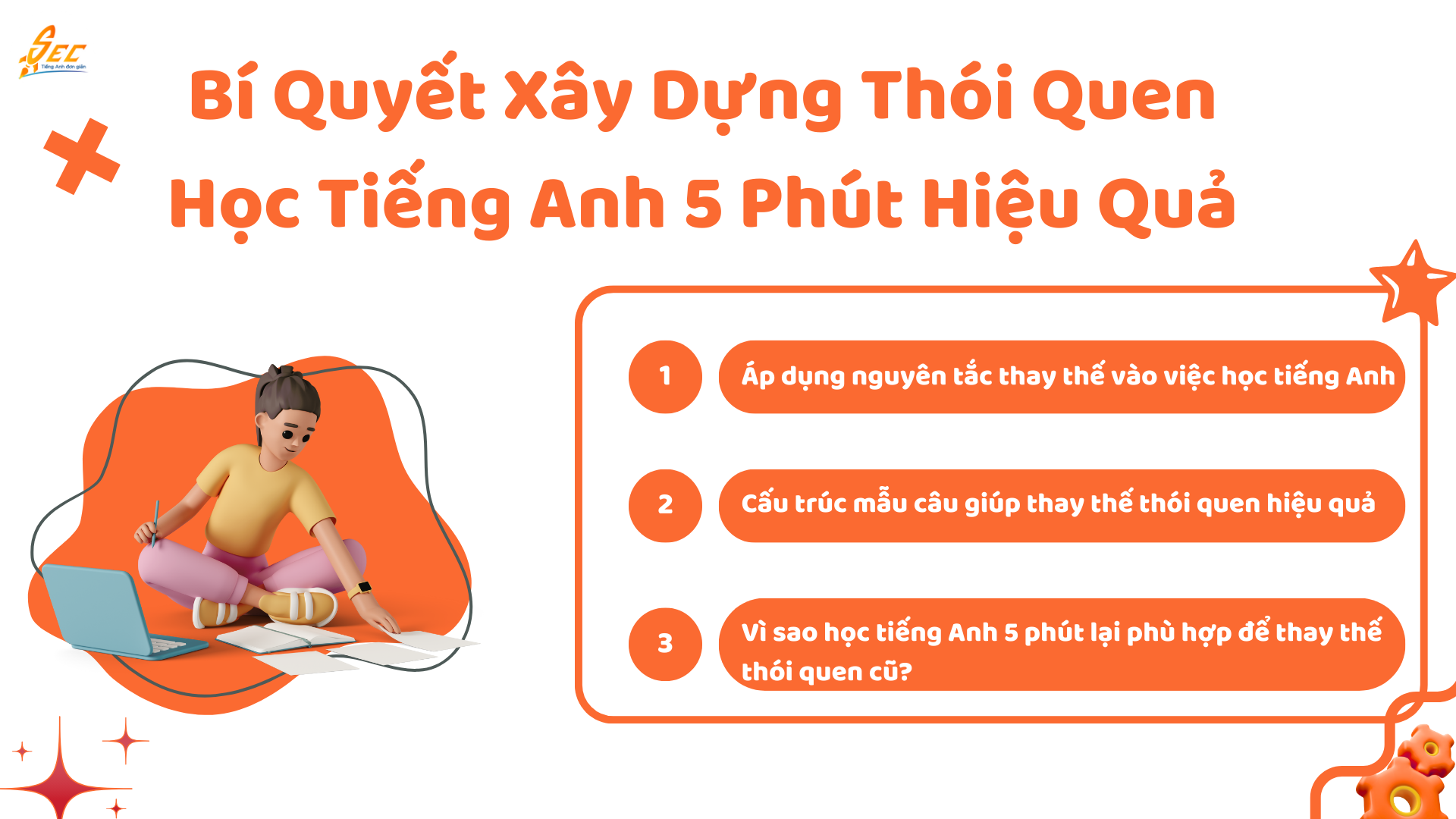 Bí Quyết Xây Dựng Thói Quen Học Tiếng Anh 5 Phút Hiệu Quả