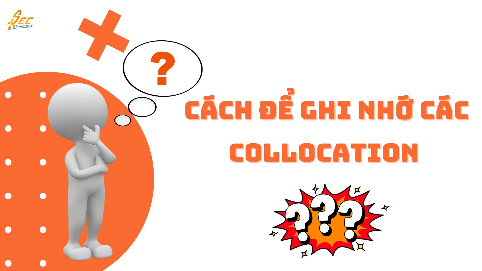 100 Collocations Thông Dụng 