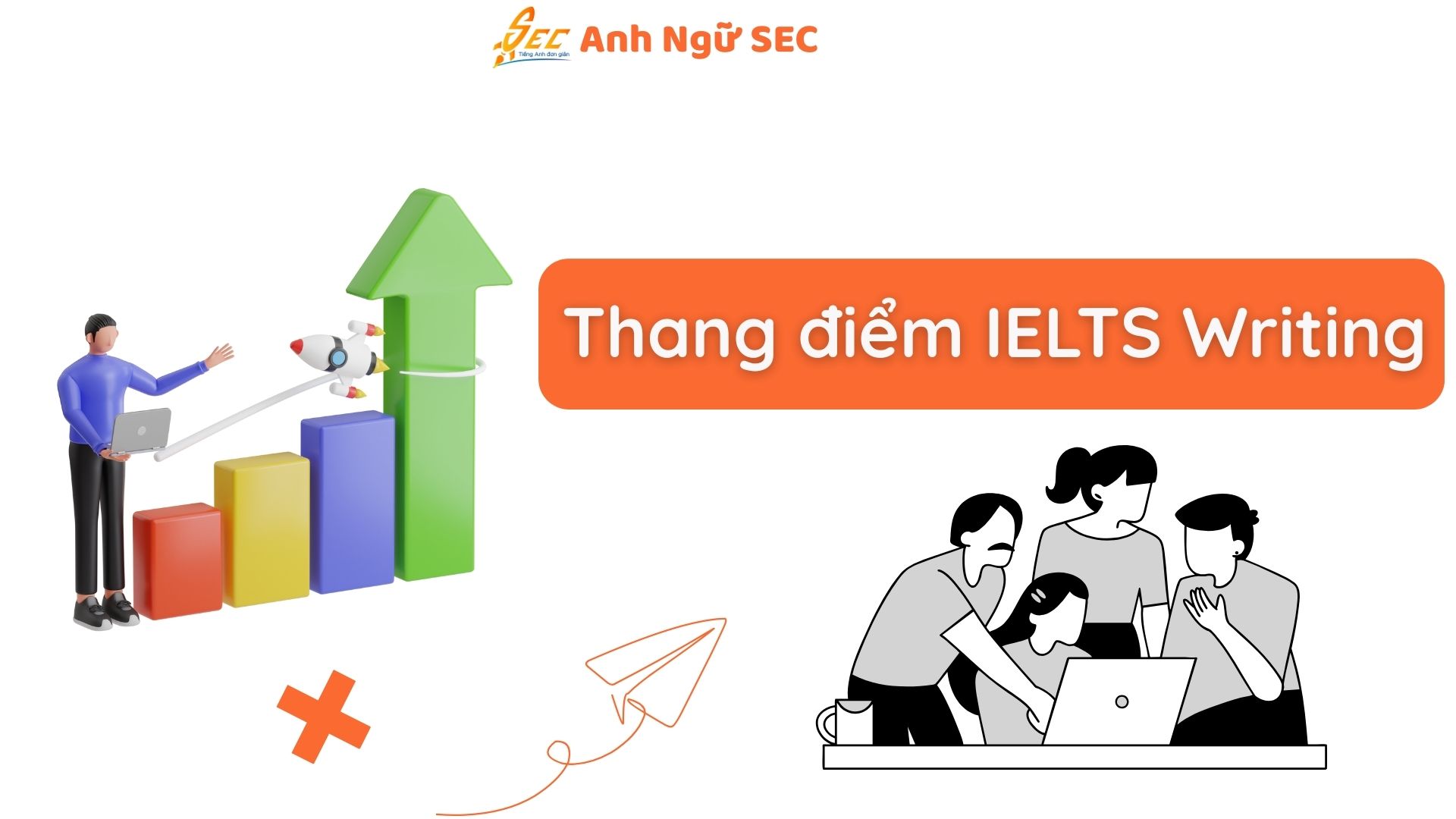 4 Tiêu chí chấm điểm IELTS Writing & cách nâng band 1 4 Tiêu Chí Chấm điểm IELTS Writing