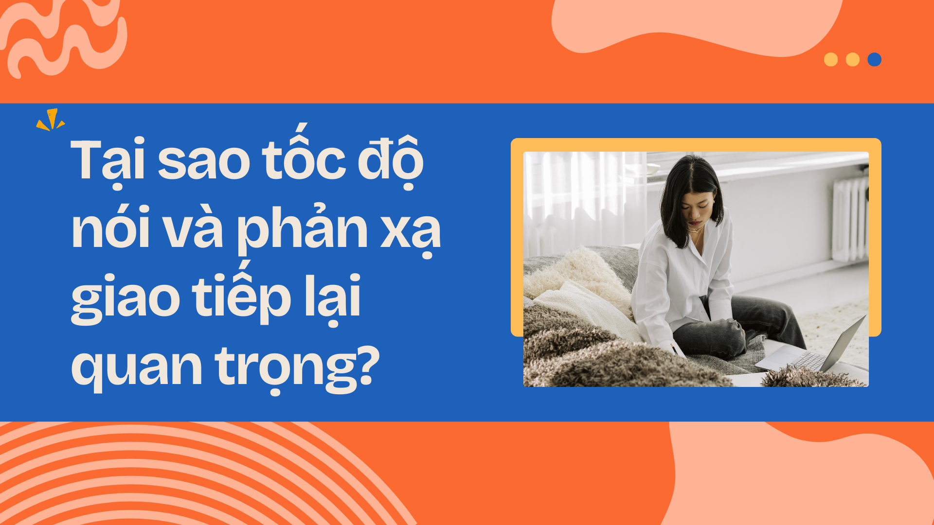 Shadowing để cải thiện tốc độ nói
