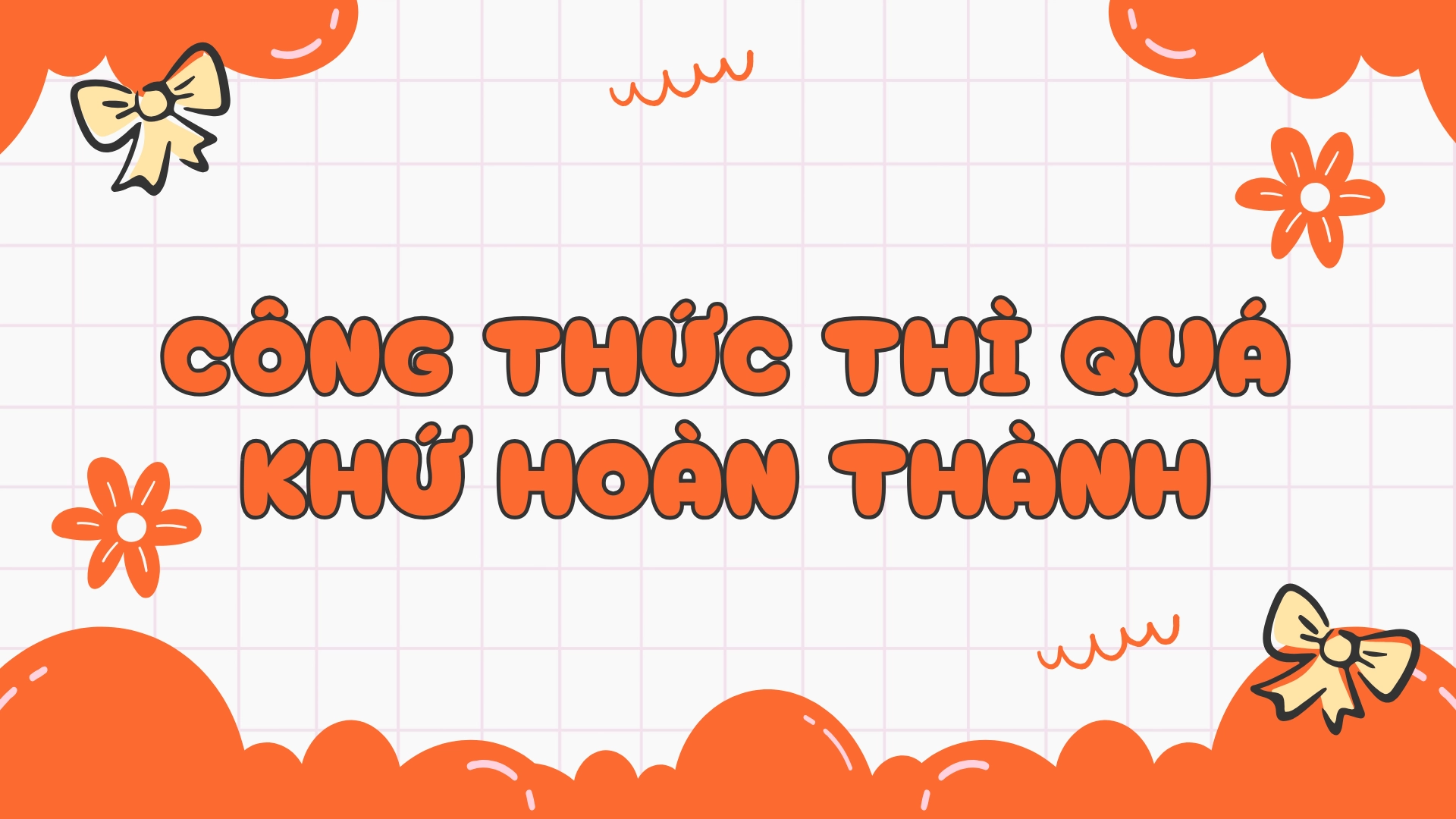 Quá khứ hoàn thành