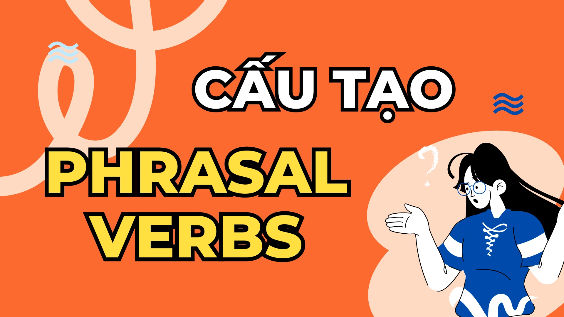 cụm động từ