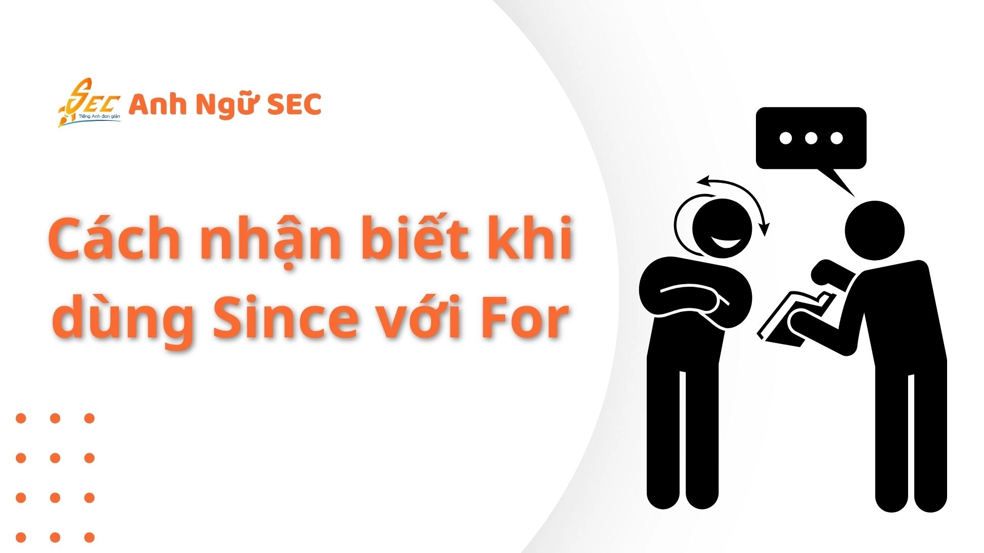 Lỗi dùng since với for trong thì hiện tại hoàn thành 2025 4 lỗi dùng since với for