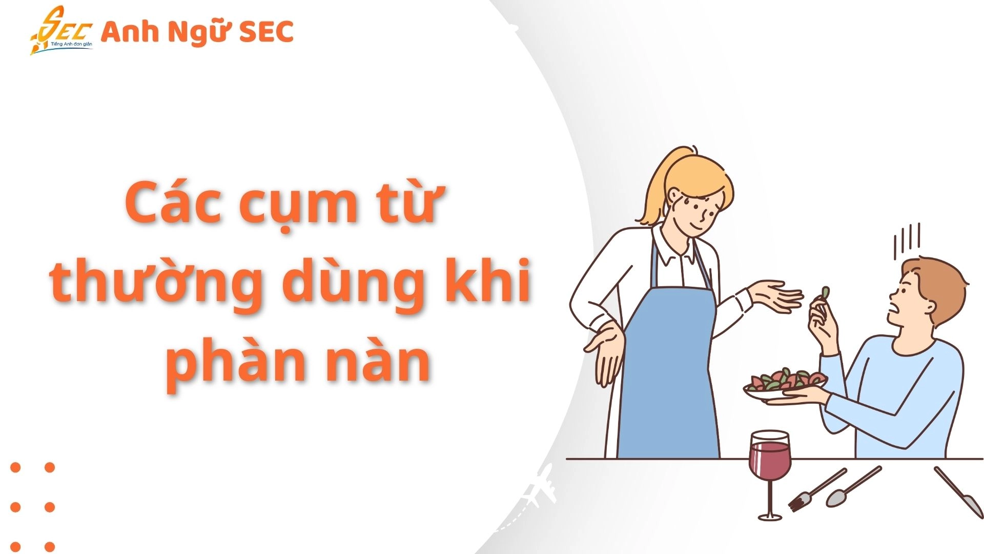 cụm từ tiếng anh thường dùng khi đi ăn