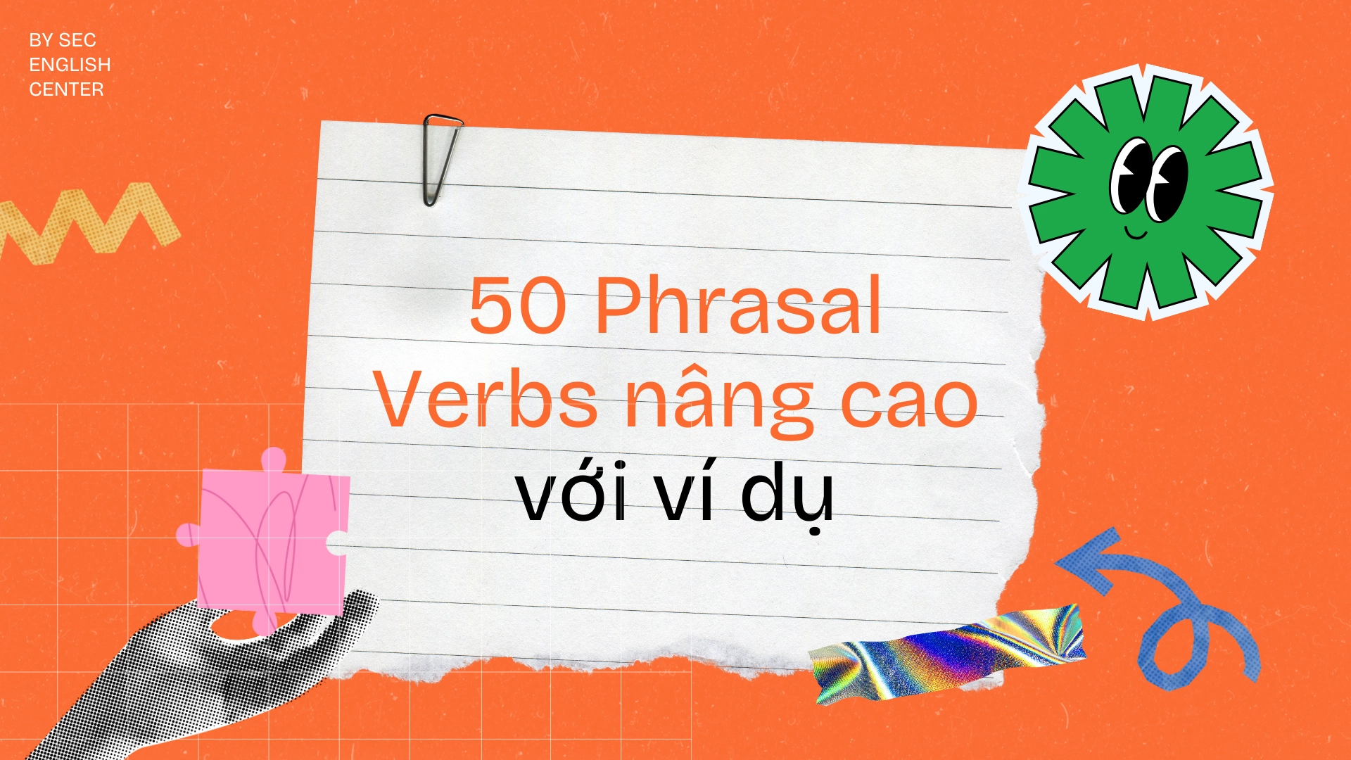 Phrasal Verbs nâng cao