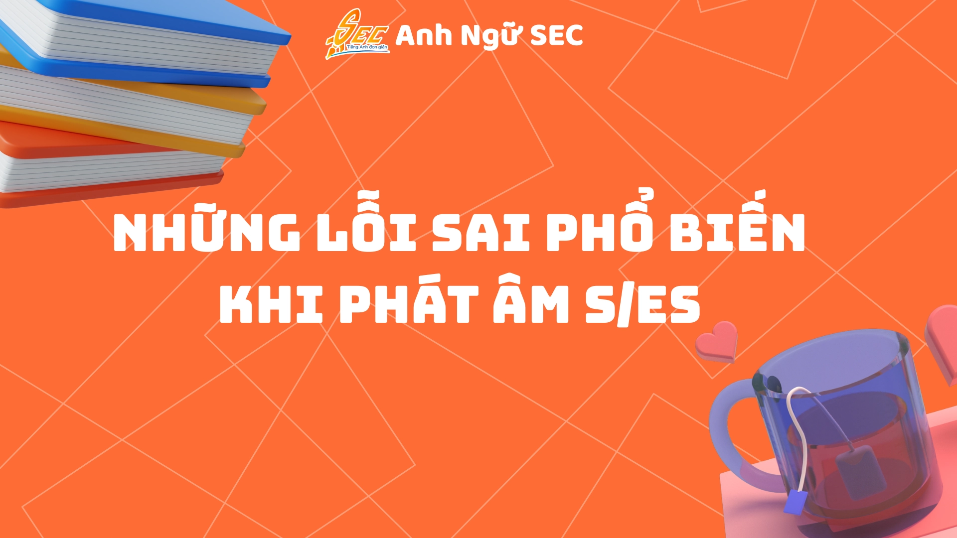 Quy tắc phát âm S ES dễ nhớ: Hướng dẫn chi tiết và mẹo luyện tập hiệu quả (2025) 2 quy tắc phát âm s es dễ nhớ