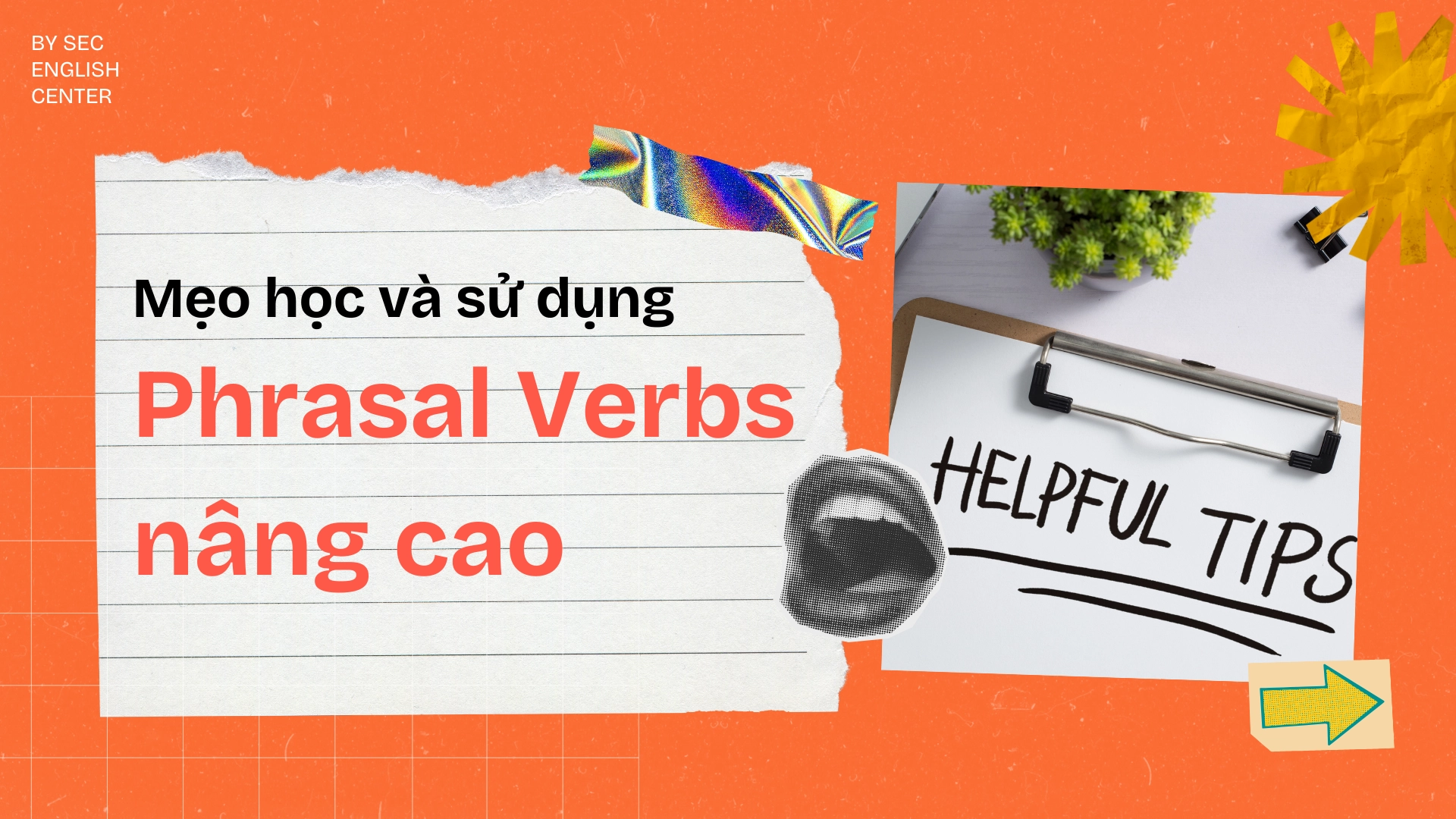Phrasal Verbs nâng cao