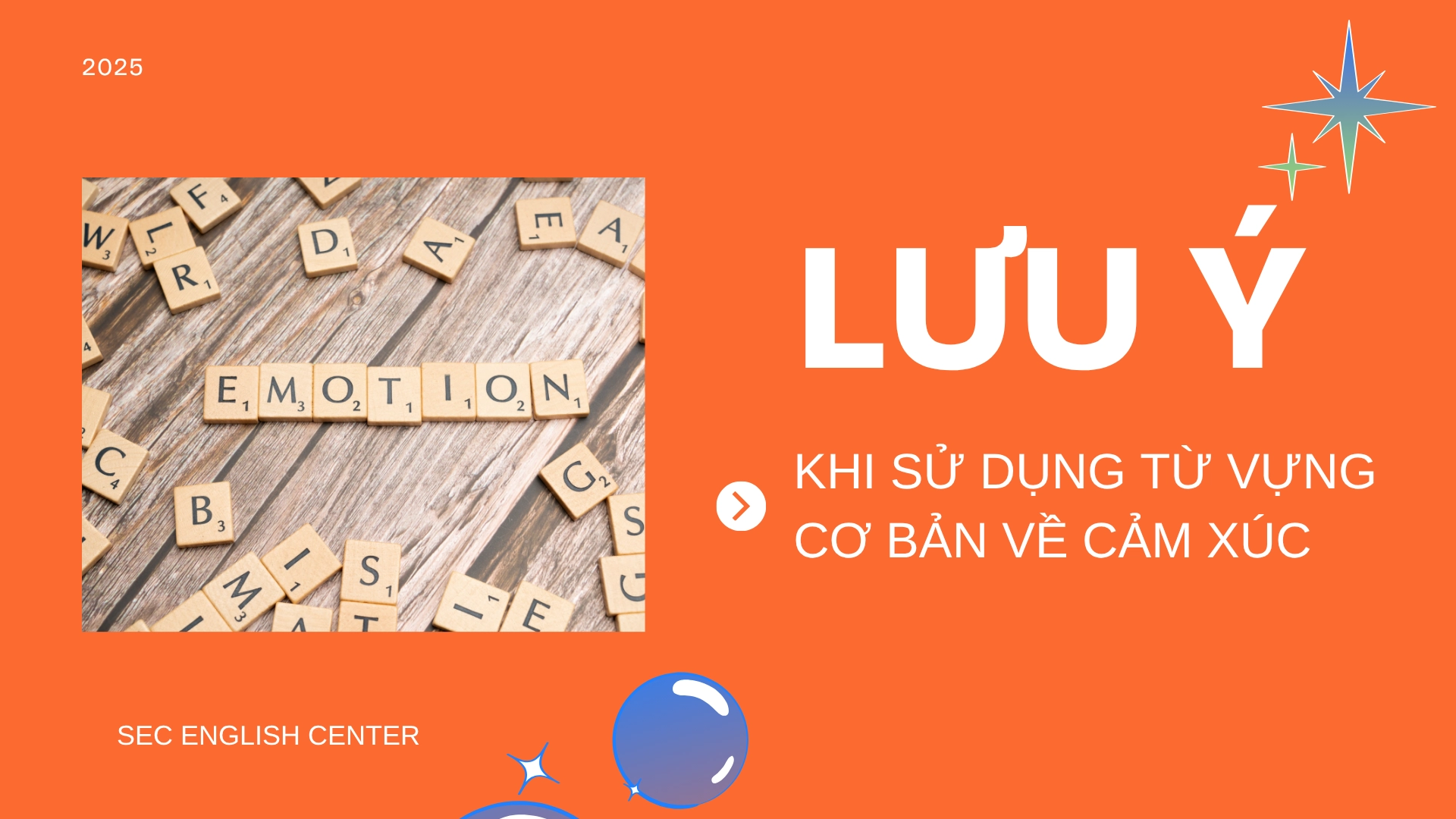 Từ vựng cơ bản về cảm xúc: happy, glad, excited, proud, relaxed… (2025) 3 từ vựng