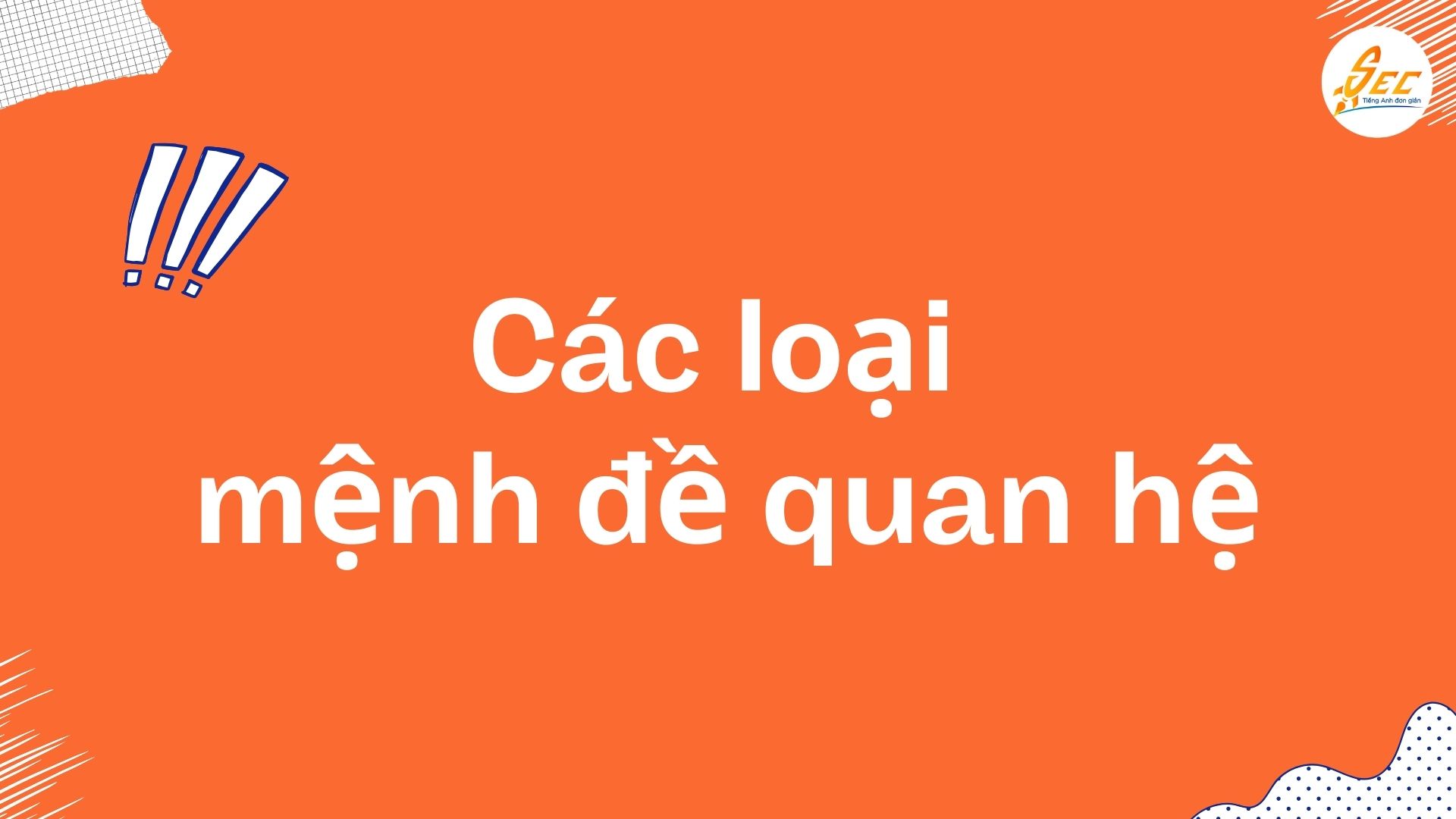 Mệnh đề quan hệ