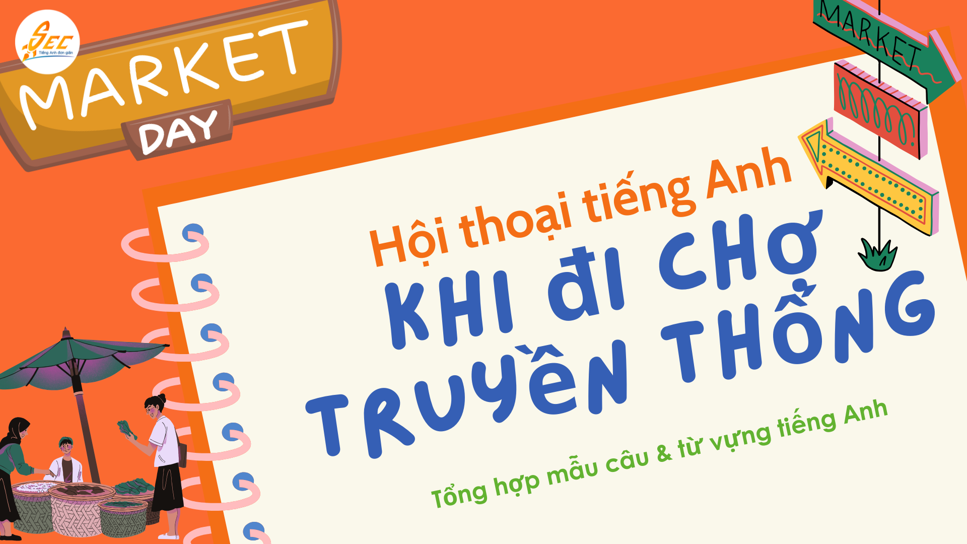 Hội thoại tiếng Anh khi đi chợ truyền thống 