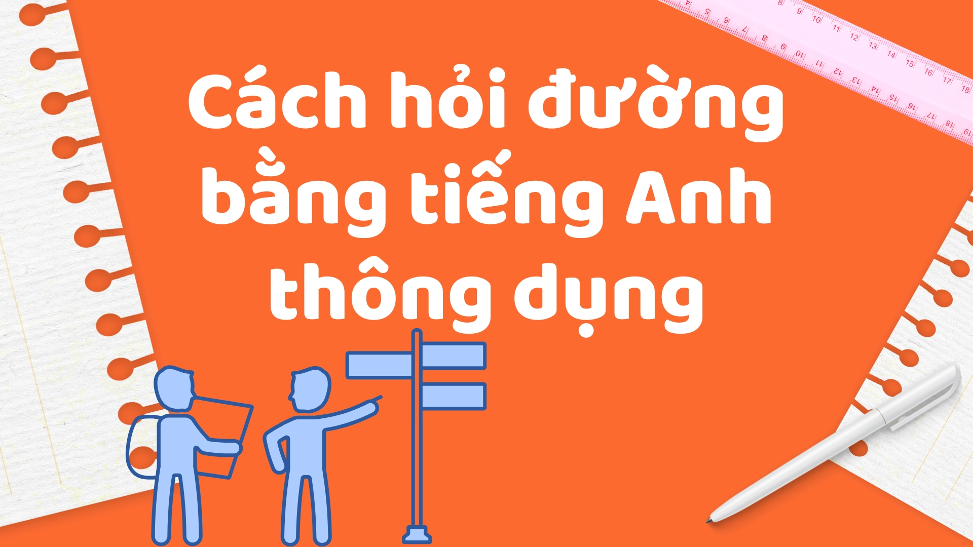Hỏi đường và phương tiện