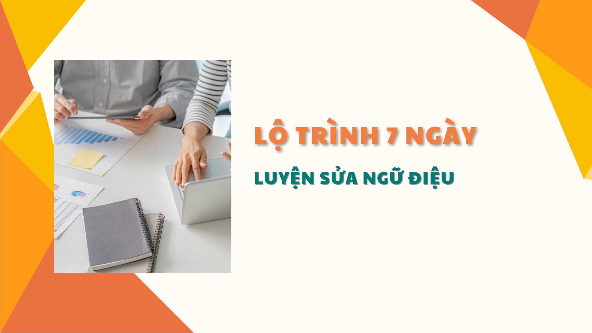 lỗi phổ biến khi dùng ngữ điệu của người Việt