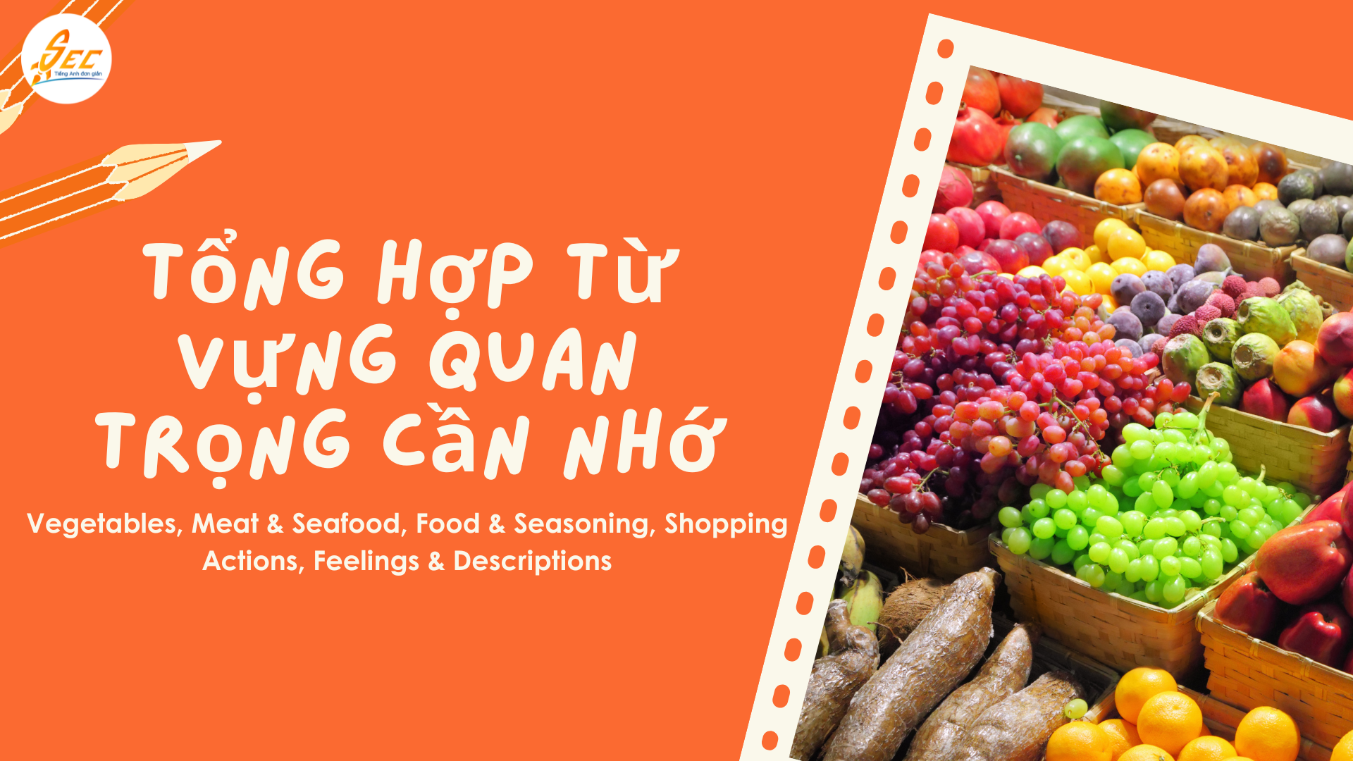 Hội thoại tiếng Anh khi đi chợ truyền thống 
