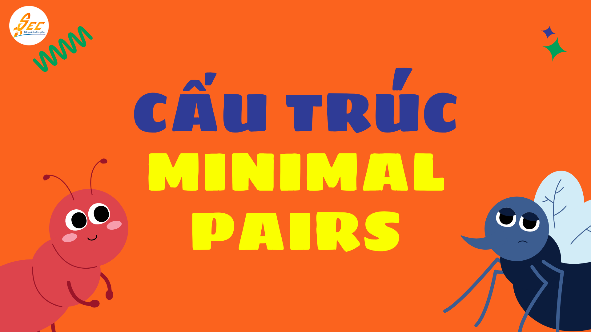 Minimal Pairs trong Từ Vựng Hàng Ngày