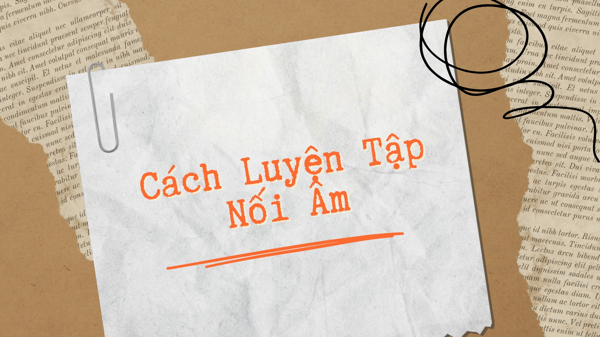 Luyện Nối âm Linking Sounds