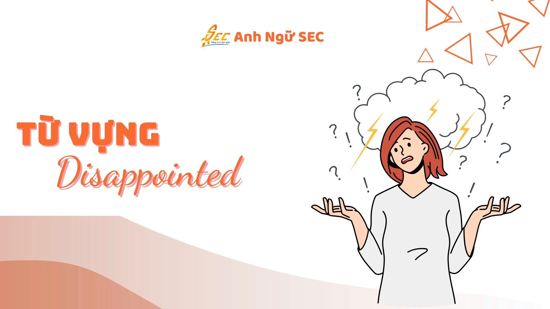 từ vựng tiếng anh về biểu cảm