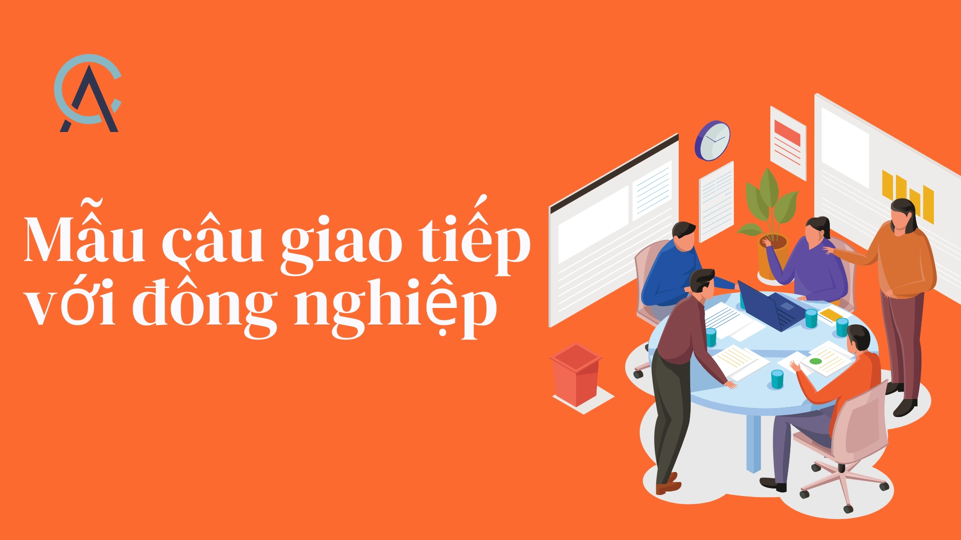Văn phòng: I’ll get back to you, Let’s schedule a meeting, I’m on it 2025 2 Văn phòng